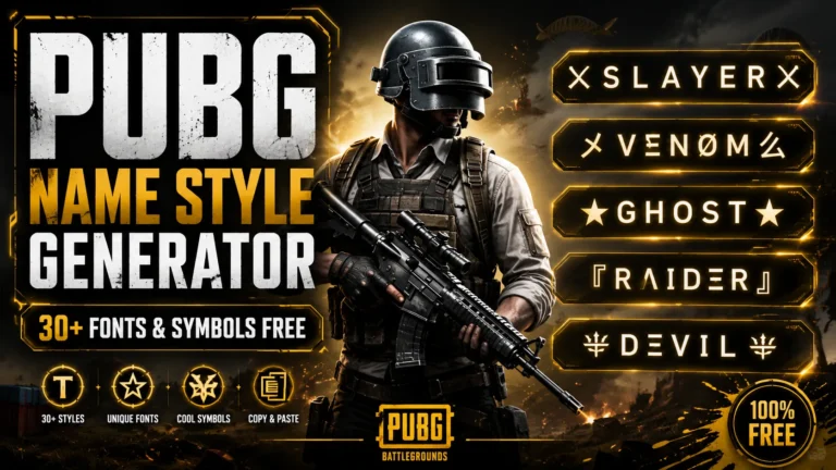 PUBG Name Style Generator: Create Stylish Nicknames, Fonts & Symbols